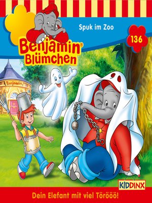 cover image of Benjamin Blümchen, Folge 136